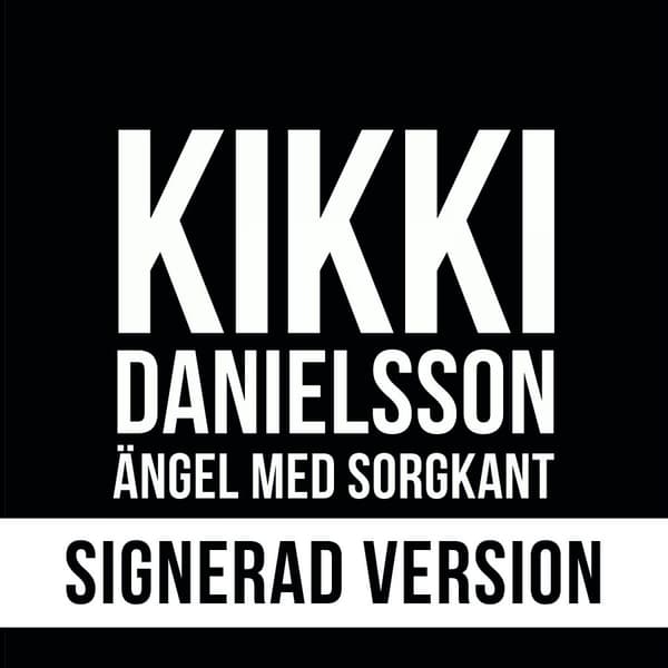 Danielsson Kikki: Ängel med sorgkant (Signerad) (CD)