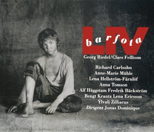Riedel Georg/Claes Fellbom: Barfotaliv (2 CD)