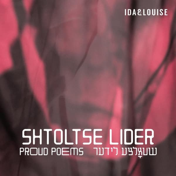 Ida & Louise: Shtoltse Lider (CD)