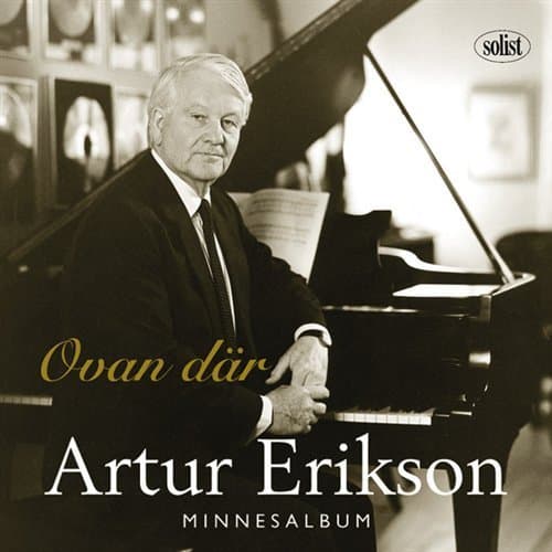 Erikson Artur: Ovan där / Minnesalbum (CD)
