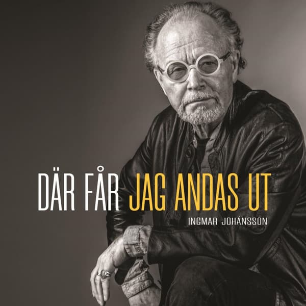 Johansson Ingmar: Där får jag andas ut 2019 (CD)