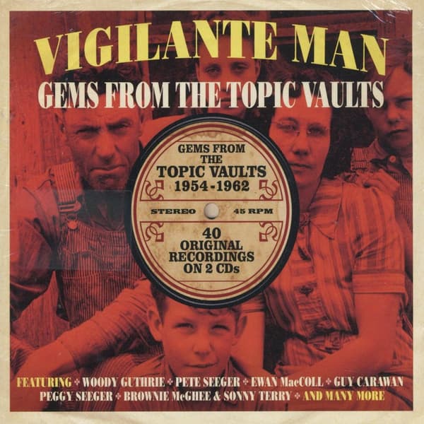 Vigilante Man / Gems From The Topic Vaults (2 CD)