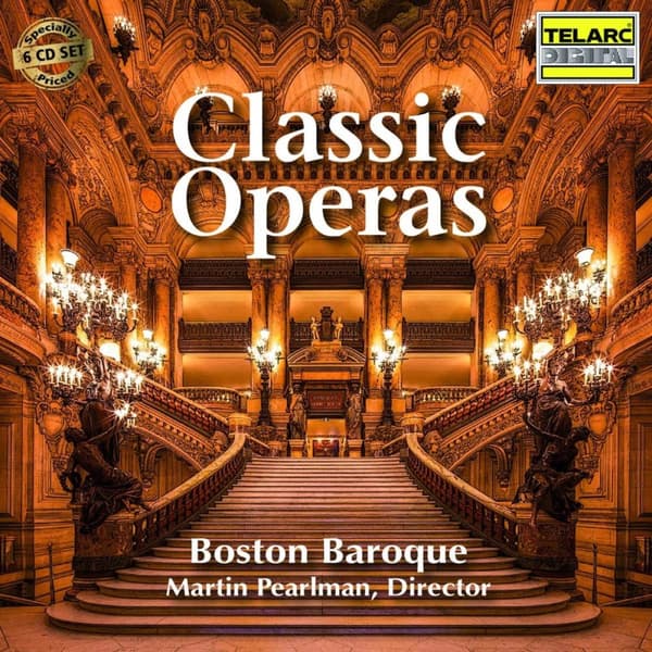 Boston Baroque & Martin Pearlman: Classic operas (6 CD)