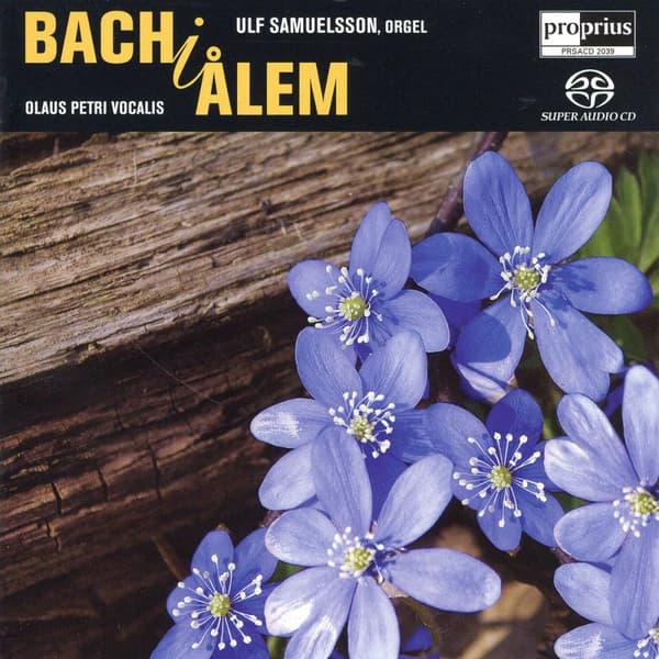 Samuelsson Ulf: Bach i Ålem (SACD Hybrid)