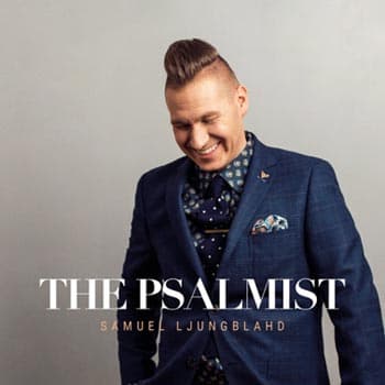 Ljungblahd Samuel: The psalmist 2015 (CD)