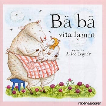 Tegnér Alice: Bä bä vita lamm (CD)