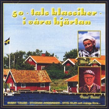 50-tals Klassiker I Våra Hjärtan (CD)
