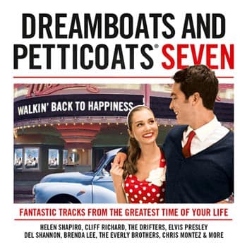Dreamboats & Petticoats/Seven (2 CD)