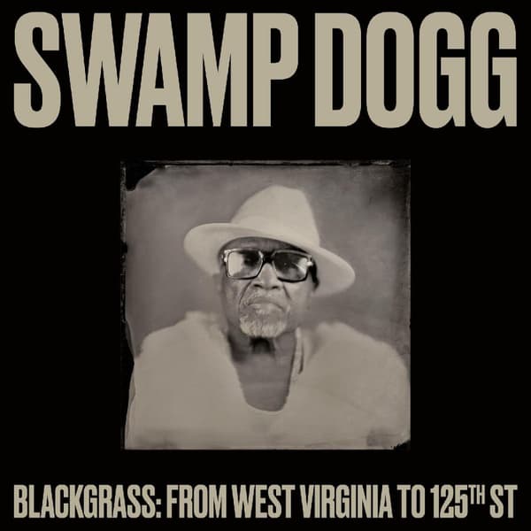 Swamp Dogg: Blackgrass/From West Virginia... (CD)