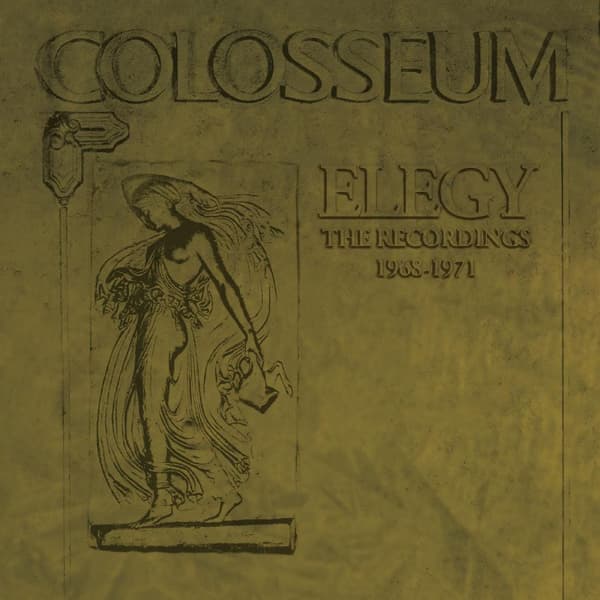 Colosseum: Elegy/The recordings 1968-71 (6 CD)