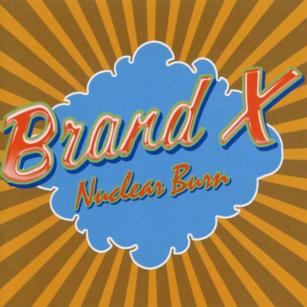 Brand X: Nuclear burn 1976-80 (4 CD)