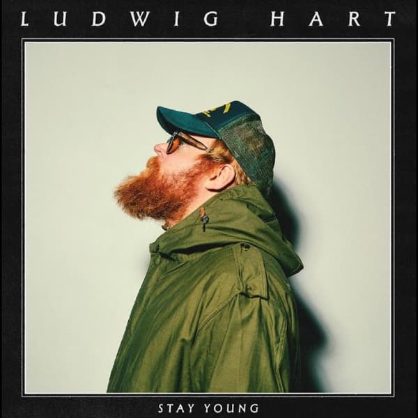 Hart Ludwig: Stay young (Vinyl LP)