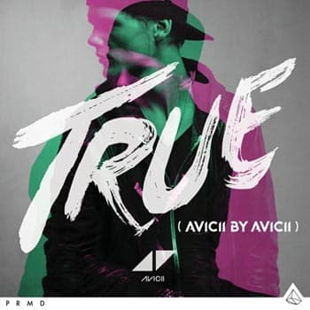 Avicii: True (Avicii by Avicii) 2014 (CD)