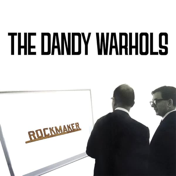 Dandy Warhols: Rockmaker 2024 (CD)