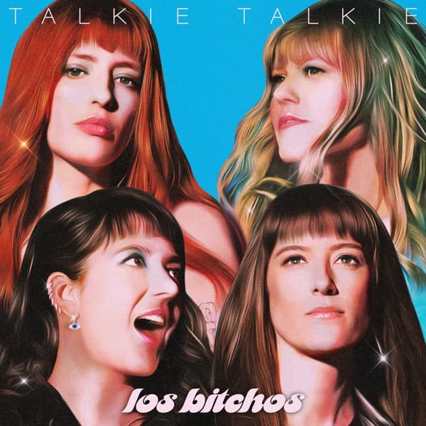Los Bitchos: Talkie Talkie 2024 (CD)