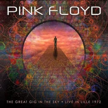 Pink Floyd: The great gig in the sky/Live 1972 (2 CD)