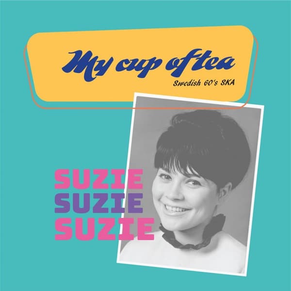 Suzie/That Driving Beat: My cup of tea (Vinyl 7")