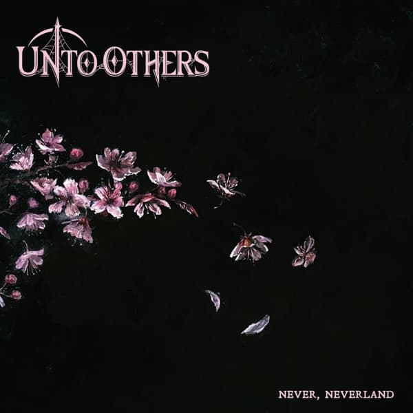 Unto Others: Never Neverland (Vinyl LP)