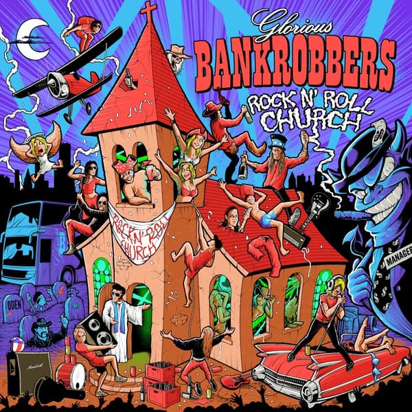 Glorious Bankrobbers: Rock'n'roll church (Vinyl LP)