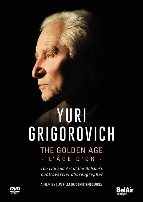 Grigorovich Yuri: The Golden Age (DVD)
