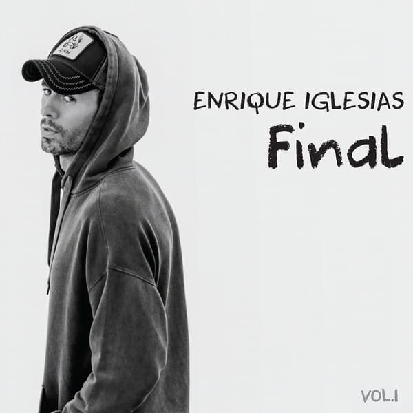 Iglesias Enrique: Final vol 1 2021 (CD)