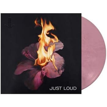 Just Loud: Just Loud (Pink/Ltd) (Vinyl LP)