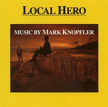 Knopfler Mark: Local hero 1982 (Soundtrack/Rem) (CD)