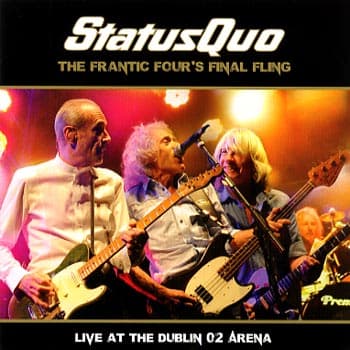 Status Quo: Frantic four's final fling/Live 2014 (2 CD)