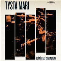 Tysta Mari: Blå nätter/Svarta dagar 2011 (CD)
