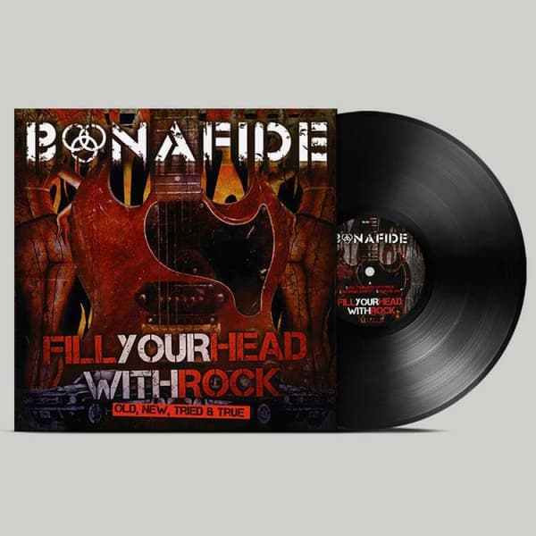Bonafide: Fill your head with rock (Vinyl 10")