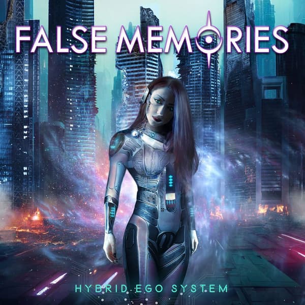 False Memories: Hybrid ego system 2023 (CD)