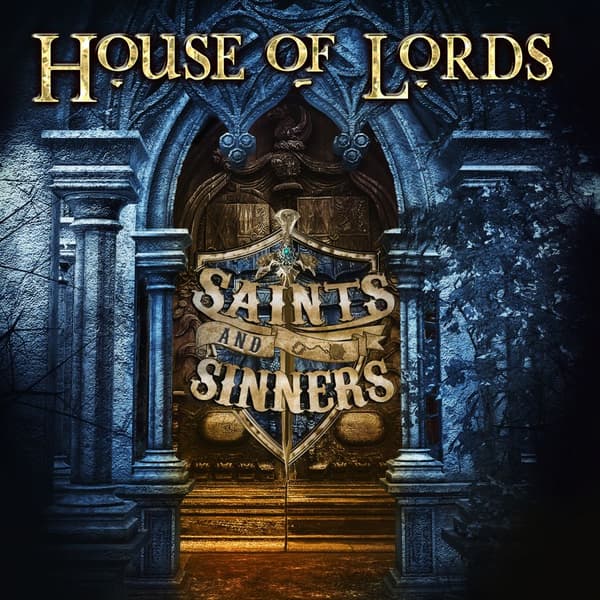 House Of Lords: Saints and sinners 2022 (CD)