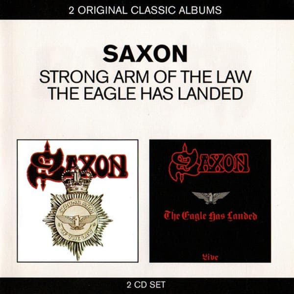 Saxon: Strong arm of the law/The eagle has... (2 CD)