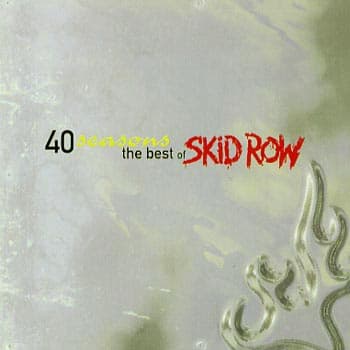 Skid Row: 40 seasons/Best of... 1988-95 (CD)