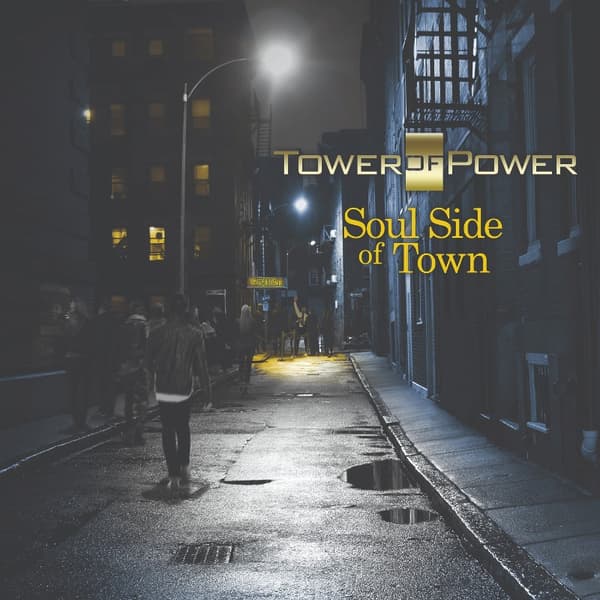 Tower Of Power: Soul side of town 2018 (CD)