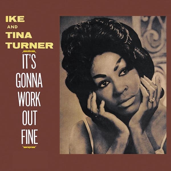 Turner Ike & Tina: It's gonna work out fine (Vinyl LP)