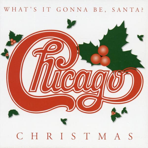 Chicago: Christmas/What's it gonna be Santa? (CD)