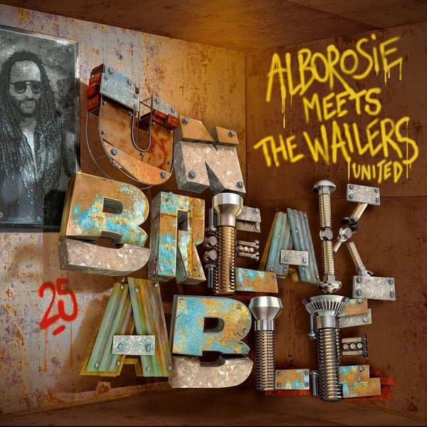 Alborosie: Meets The Wailers United/Unbreakable (CD)