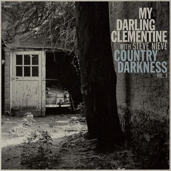 My Darling Clementine: Country darkness vol 3 (Vinyl 12")