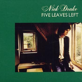 Drake Nick: Five leaves left 1970 (Rem) (CD)
