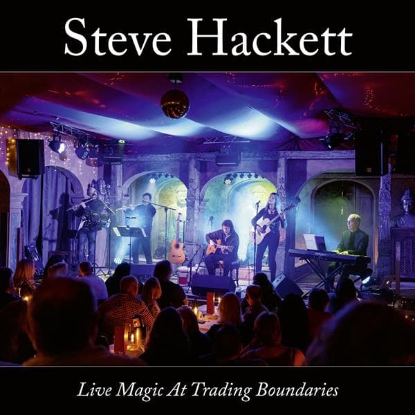 Hackett Steve: Live magic at Trading Boundaries (CD)