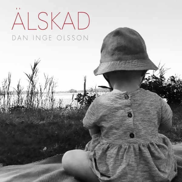 Olsson Dan Inge: Älskad 2017 (CD)
