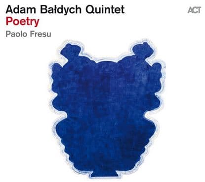 Adam Baldych Quintet: Poetry (Vinyl LP)