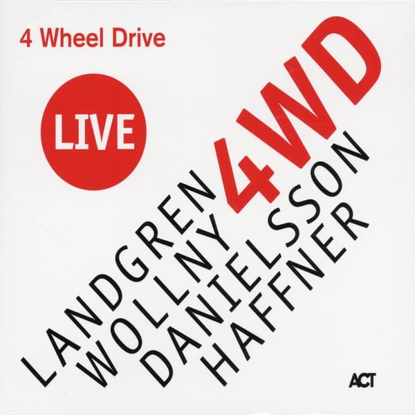 Landgren Nils/Wollny/Danielsson: 4 wheel drive (CD)