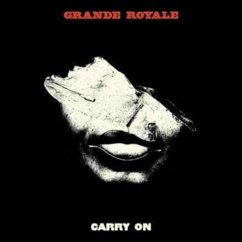 Grande Royale: Carry on (Vinyl LP)