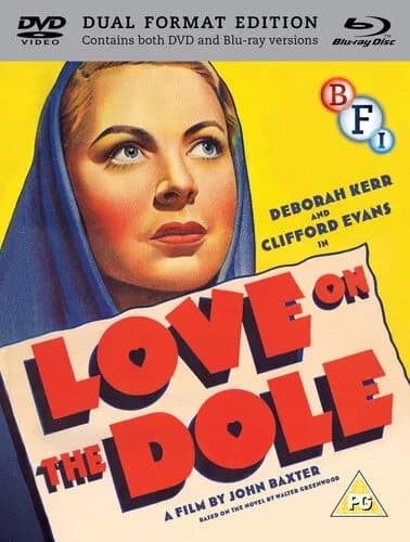 Love On the Dole (2016) Deborah Kerr, Baxter (DIR) cert PG 2 discs Blu-Ray Pre-Owned