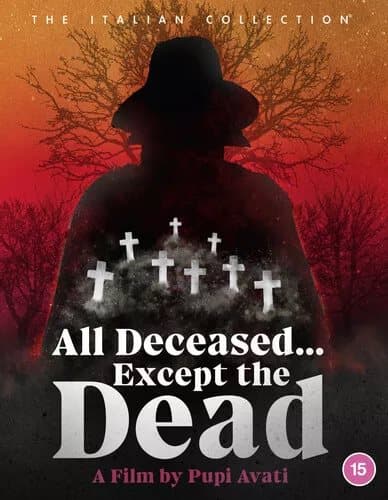 All Deceased… Except the Dead (2022) Gianni Cavina, Avati (DIR) cert Blu-Ray Pre-Owned
