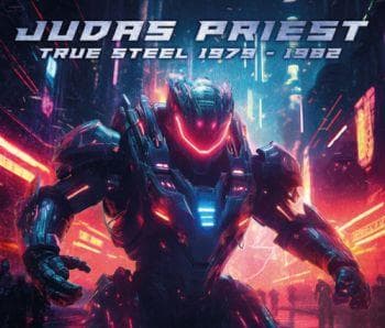 Judas Priest: True steel 1979-82 (3 CD)