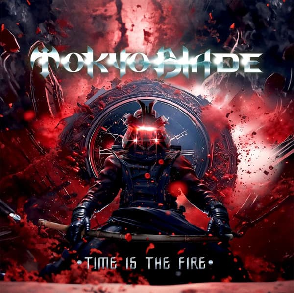 Tokyo Blade: Time is the fire 2025 (CD)