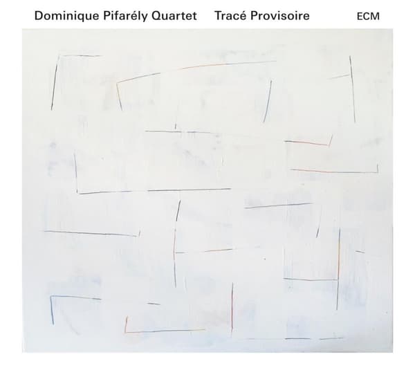 Dominique Pifarély Quartet: Tracé provisoire -16 (CD)